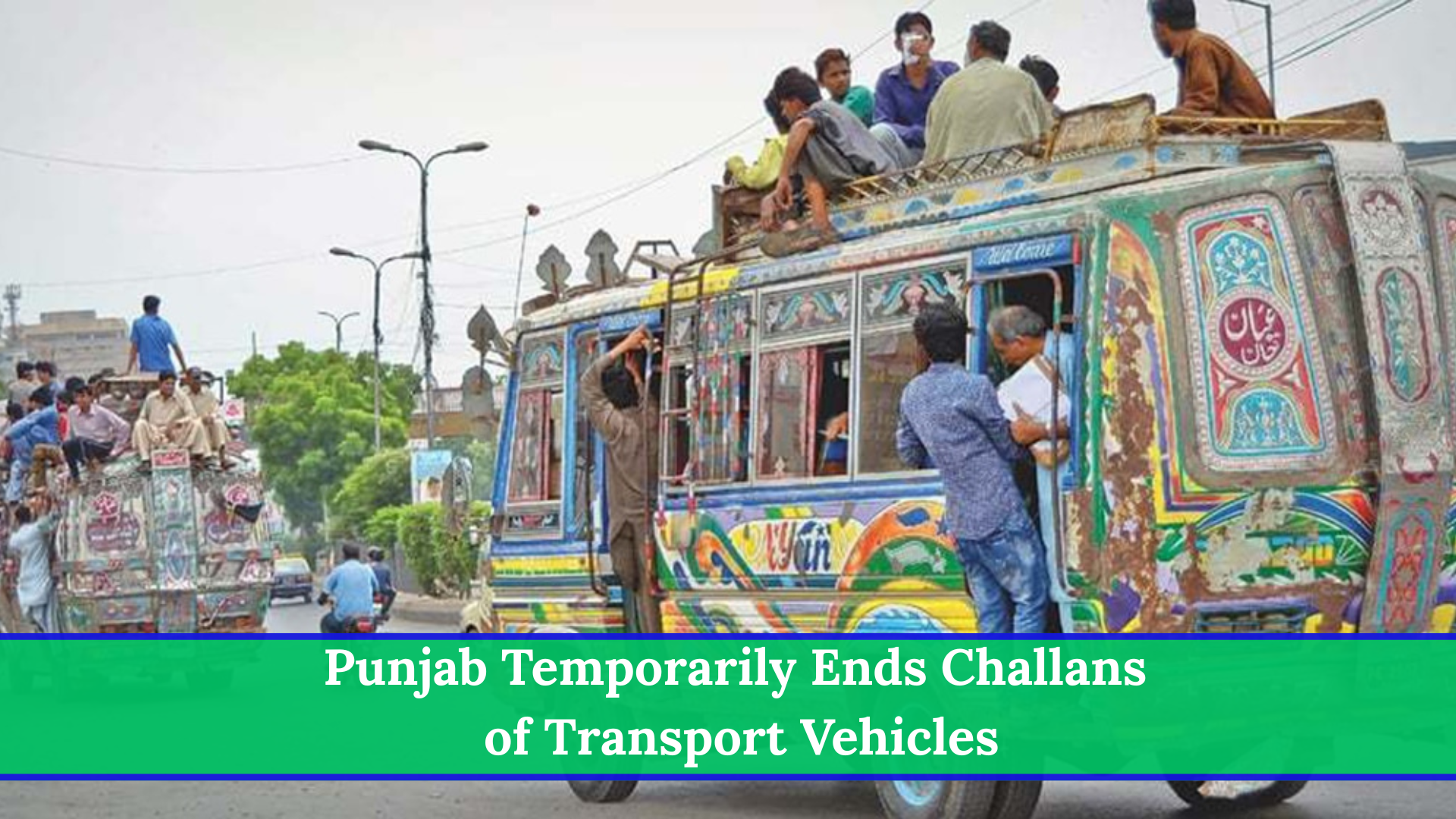 Punjab Temporarily Ends Challans of Transport Vehicles