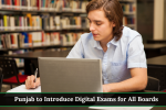 Punjab to Introduce Digital Exams for All Boards